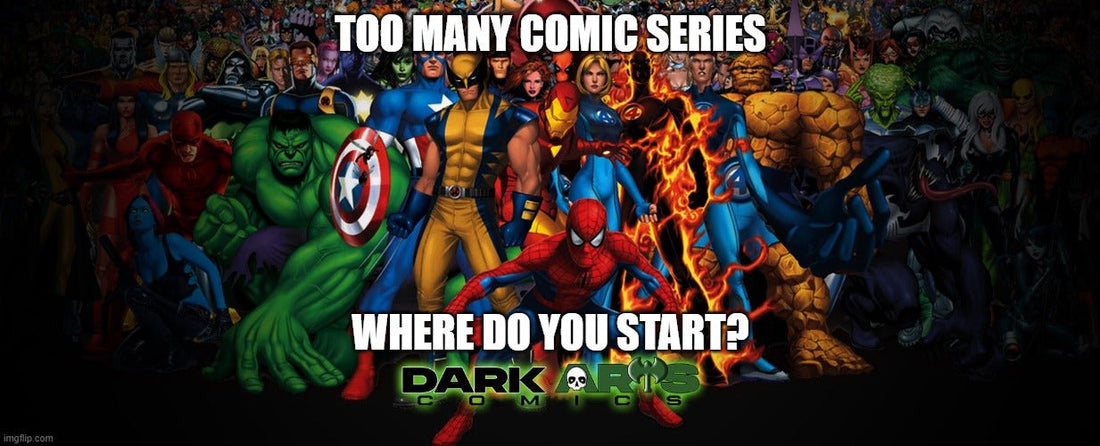 Top Comic Book Series Every Newbie Should Dive Into - Dark Arts Comics