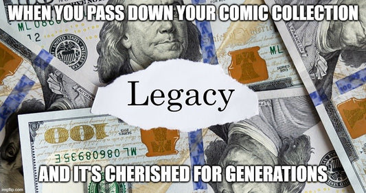 Creating a Legacy: How to Pass Down Your Comic Collection - Dark Arts Comics